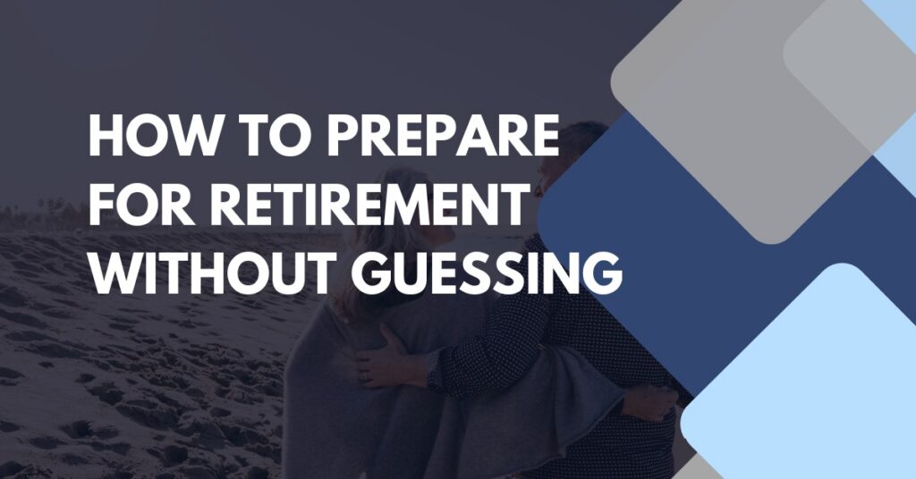 A couple stands on a beach, embracing, with the text "How to prepare for retirement with confidence" overlaid beside blue and gray abstract shapes.
